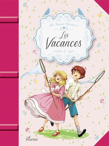 Livrenpoche : Les vacances - Comtesse De Ségur - Livre