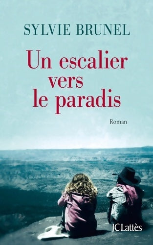 Livrenpoche : Un escalier vers le paradis - Sylvie Brunel - Livre
