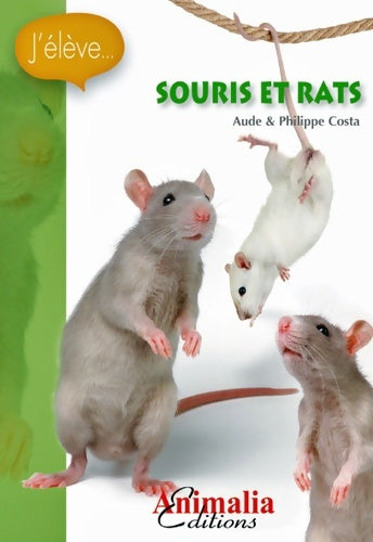 Livrenpoche : Souris et Rats - Aude Costa - Livre