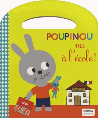 Livrenpoche : Poupinou va à l'école ! - Marie Delhoste - Livre