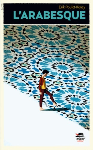 Livrenpoche : L'ARABESQUE - Erik Poulet-Reney - Livre
