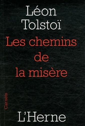 Livrenpoche : LES CHEMINS DE LA MISERE - Tolstoi Leon - Livre