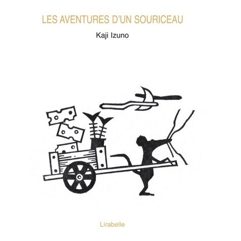 Livrenpoche : Aventures d'un souriceau - Kaji Izuno - Livre