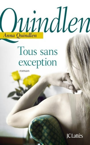 Livrenpoche : Tous sans exception - Anna Quindlen - Livre