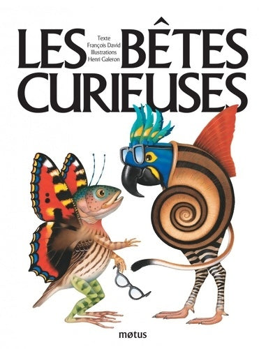Livrenpoche : Les bêtes curieuses - François David - Livre