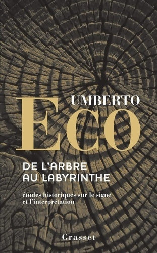 Livrenpoche : De l'arbre au labyrinthe - Umberto Eco - Livre
