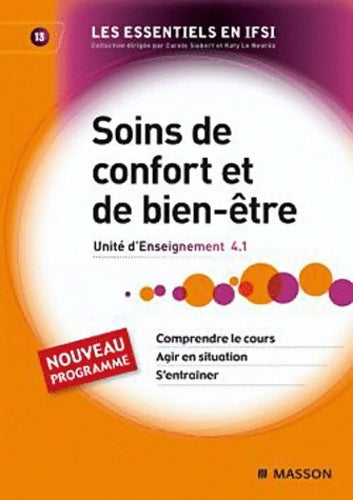 Livrenpoche : Soins de confort et de bien être UE 4. 1 Tome XIII - Katy Le Neurès - Livre