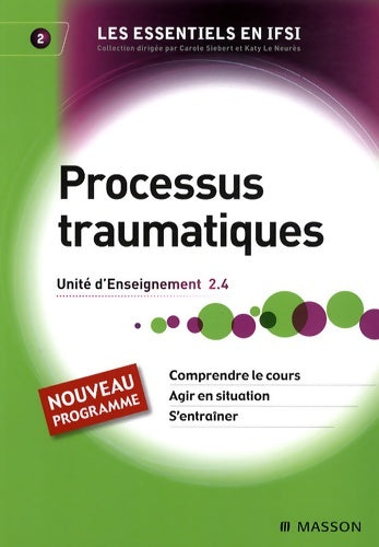 Livrenpoche : Processus traumatiques UE 2. 4 - Katy Le Neurès - Livre