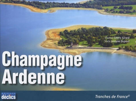 Livrenpoche : Champagne-Ardenne - Cédric Girard - Livre