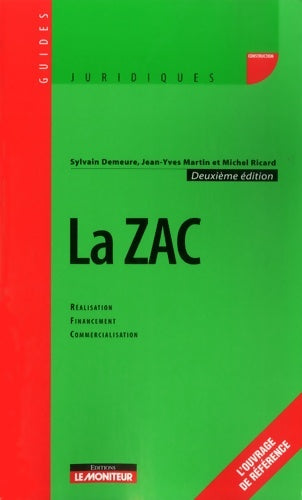 Livrenpoche : La ZAC - Sylvain Demeure - Livre