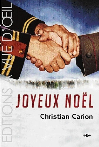Livrenpoche : Joyeux Noël - Christian Carion - Livre