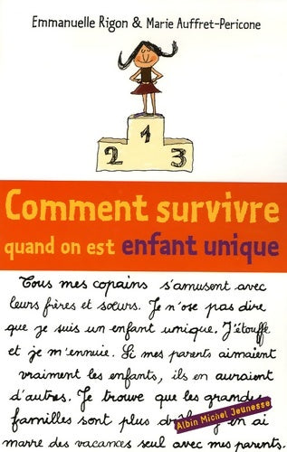 Livrenpoche : Comment survivre quand on est enfant unique - Marie Auffret-Pericone - Livre