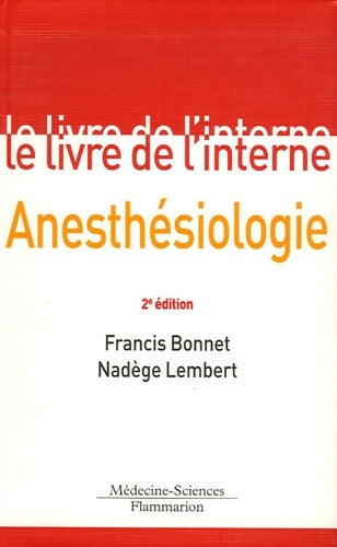 Livrenpoche : Anesthésiologie - Francis Bonnet - Livre