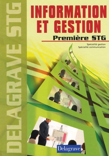 Livrenpoche : Information et Gestion 1e STG - Bernard Epailly - Livre