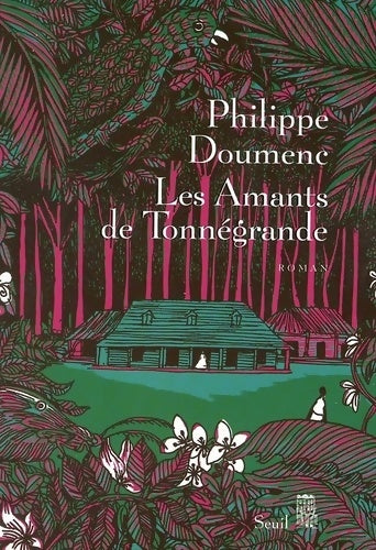 Livrenpoche : Les amants de Tonnégrande - Philippe Doumenc - Livre
