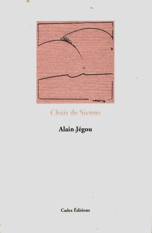 Livrenpoche : Chair de sienne - Alain Jégou - Livre