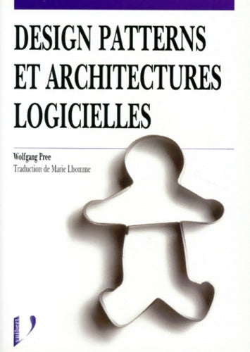 Livrenpoche : Design patterns et architectures logicielles - Wolfgang Pree - Livre