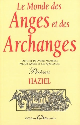 Livrenpoche : Le monde des anges et des archanges - Haziel - Livre