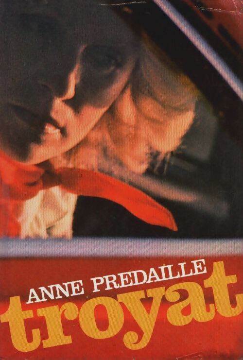 Livrenpoche : Anne Prédaille - Henri Troyat - Livre