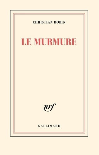 Livrenpoche : Le murmure - Christian Bobin - Livre