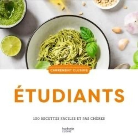 Livrenpoche : étudiants : 100 recettes rapides et économiques - Collectif - Livre