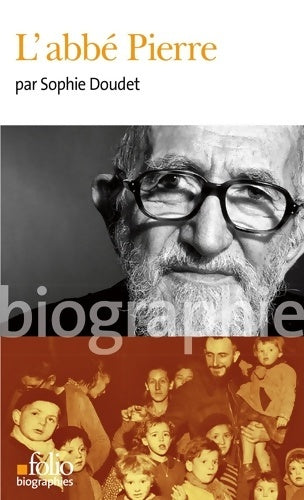 Livrenpoche : L'abbé Pierre - Sophie Doudet - Livre