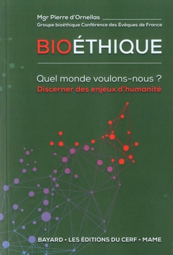 Livrenpoche : Bioéthique - Pierre D'Ornellas - Livre