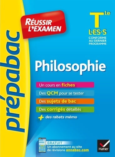 Livrenpoche : Philosophie Terminale L ES S - Prépabac Réussir l'examen : Fiches de cours et sujets de bac corrigés - Stéphane Vial - Livre