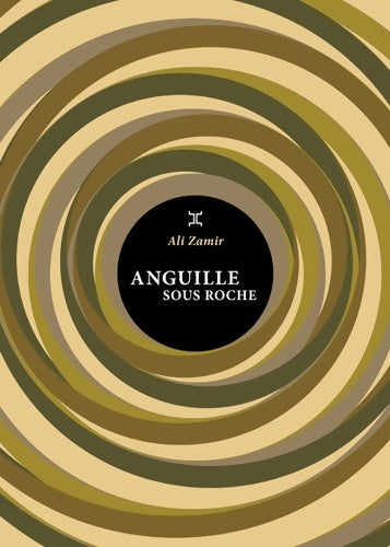 Livrenpoche : Anguille sous roche - Ali Zamir - Livre
