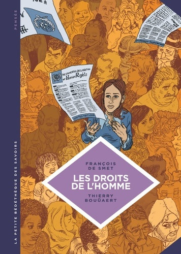 Livrenpoche : La petite Bédéthèque des Savoirs Tome XVI - Les Droits de l'Homme. Une idéologie moderne. - François De Smet - Livre