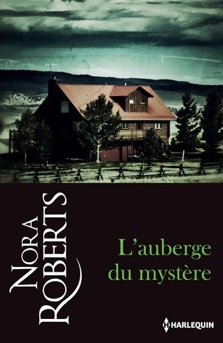 Livrenpoche : L'auberge du mystère - Nora Roberts - Livre