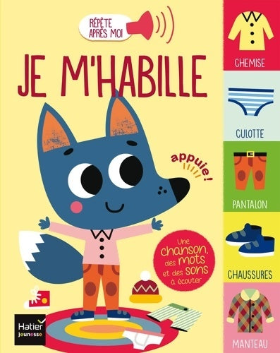 Livrenpoche : Répète après moi - Je m'habille 1/3 ans - Madeleine Deny - Livre