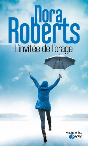 Livrenpoche : L'invitée de l'orage - Nora Roberts - Livre