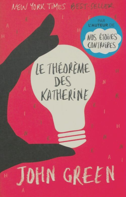 Le théorème des katherine - John Green - Livre