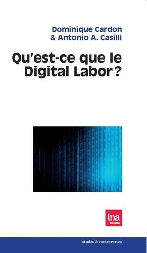 Livrenpoche : Qu'est-ce que le Digital Labor ? - Cardon - Livre