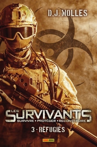 Livrenpoche : LES SURVIVANTS T03 - MOLLES-DJ - Livre