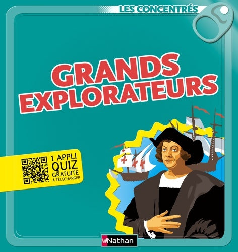 Livrenpoche : Grands explorateurs - Emmanuelle Ousset - Livre