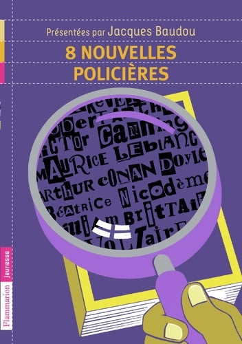 Livrenpoche : 8 nouvelles policières - Jacques Baudou - Livre