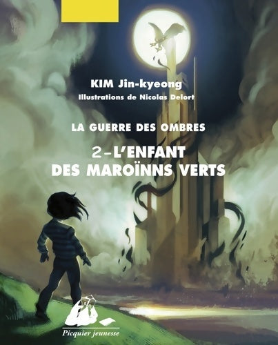 Livrenpoche : L'enfant des Marroïns verts - Jin-Kyeong Kim - Livre