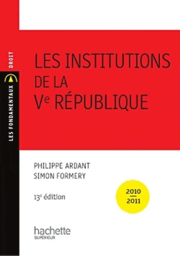 Livrenpoche : Les institutions de la Ve République - Simon-Louis Formery - Livre