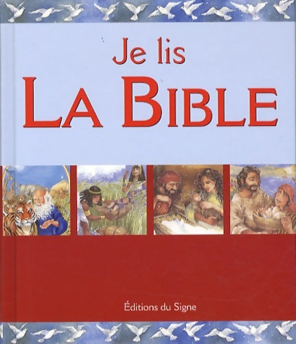 Livrenpoche : Je lis la Bible - Loïs Rock - Livre