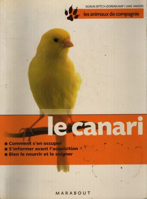 Le canari - Sigrun Rittrich-Dorenkamp - Livre