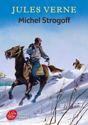 Livrenpoche : Michel Strogoff - Texte Abrégé - Jules Verne - Livre