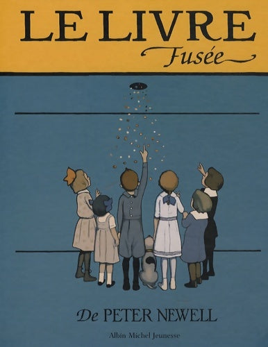 Livrenpoche : Le Livre Fusee - Peter Newell - Livre