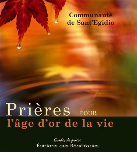 Livrenpoche : Prières pour l'âge d'or de la vie - San Edgidio - Livre