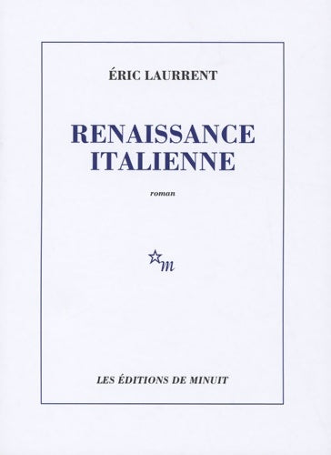 Livrenpoche : Renaissance italienne - Eric Laurrent - Livre