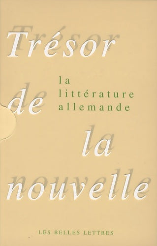 Livrenpoche : trésor DE LA NOUVELLE DE LA littérature ALLEMANDE -2VOL - TEINTURIER S. VALENTIN J-M - Livre