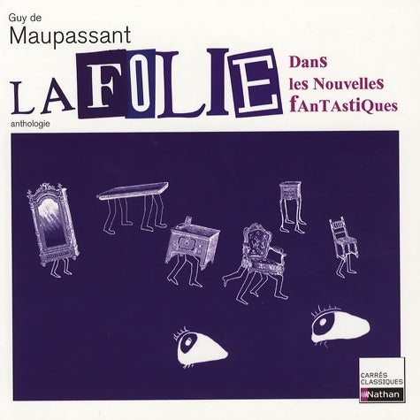 Livrenpoche : La Folie dans les nouvelles fantastiques - Guy De Maupassant - Livre