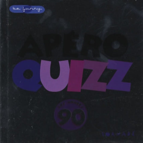 Livrenpoche : Apéro Quizz : Les années 90 - Pascale D'ippolito - Livre