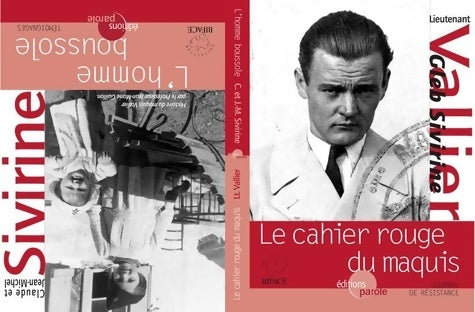 Livrenpoche : Le cahier rouge du maquis journal de résistance suivi de L'homme boussole témoignages - Jean-Michel Sivirine - Livre